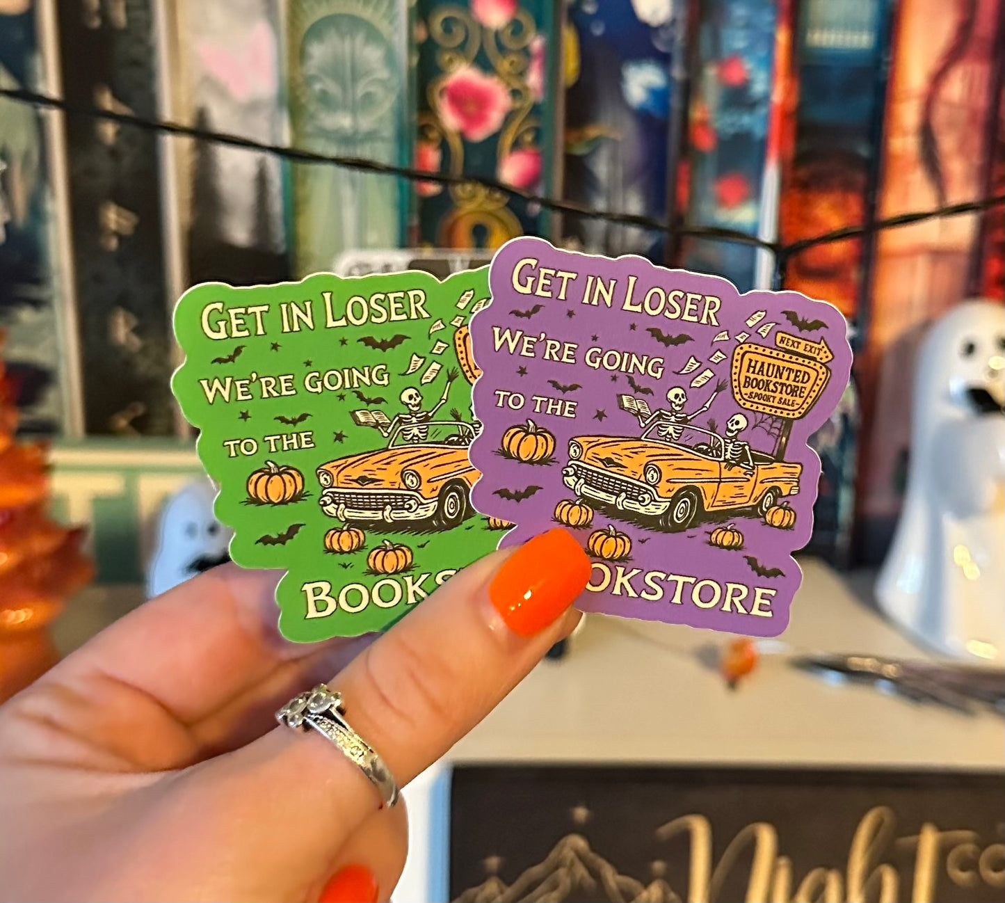 Get In Loser We're Going to the Bookstore Matte Sticker