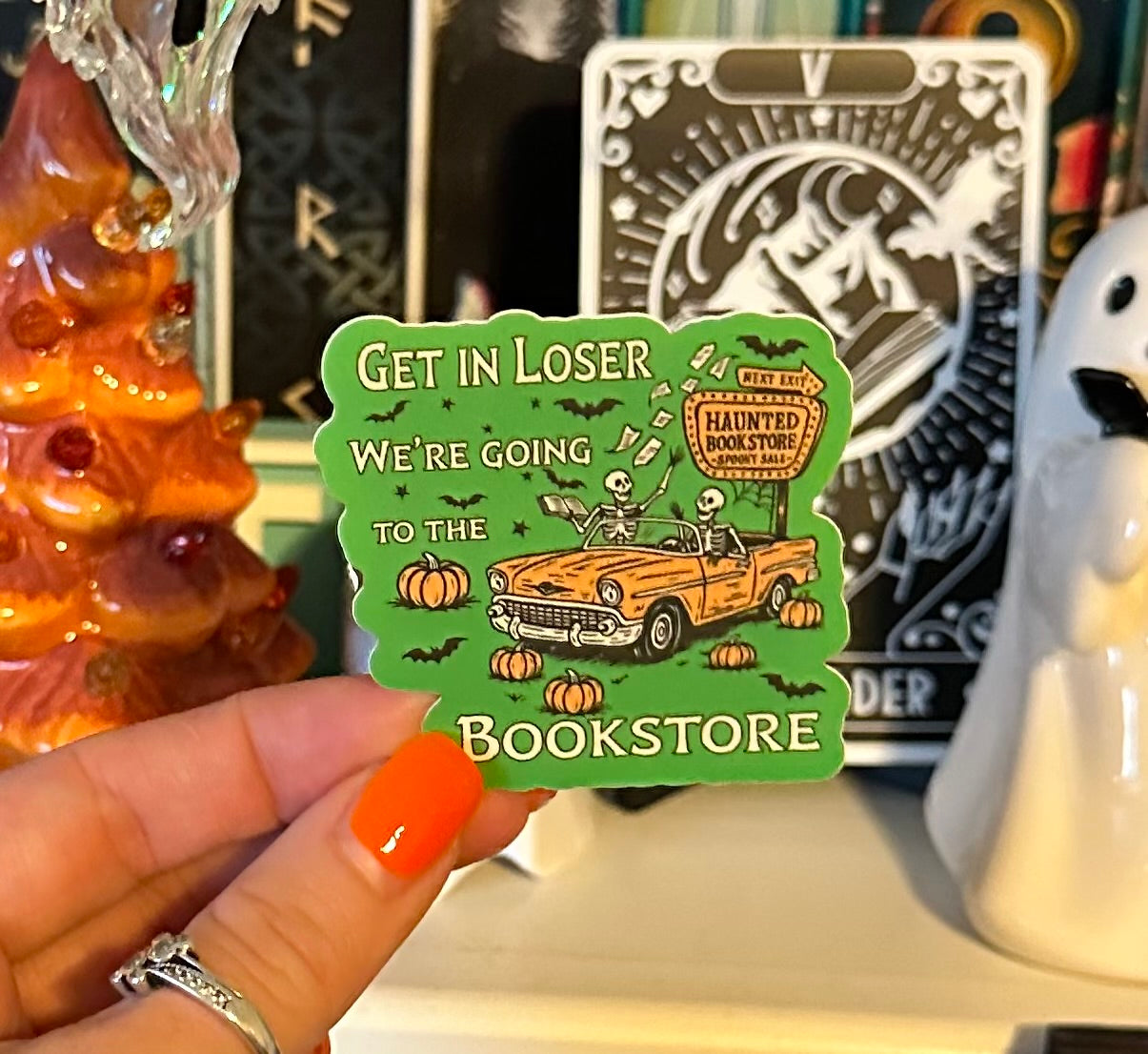 Get In Loser We're Going to the Bookstore Matte Sticker